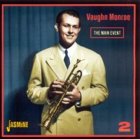 MONROE, Vaughn - The Main Event - from Jasmine Records